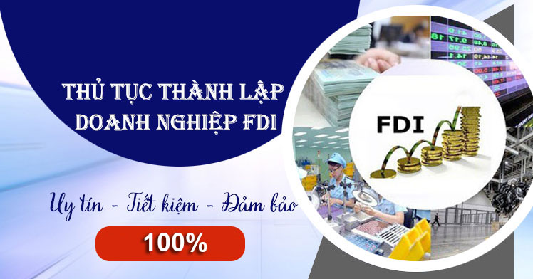 thu-tuc-thanh-lap-doanh-nghiep-fdi